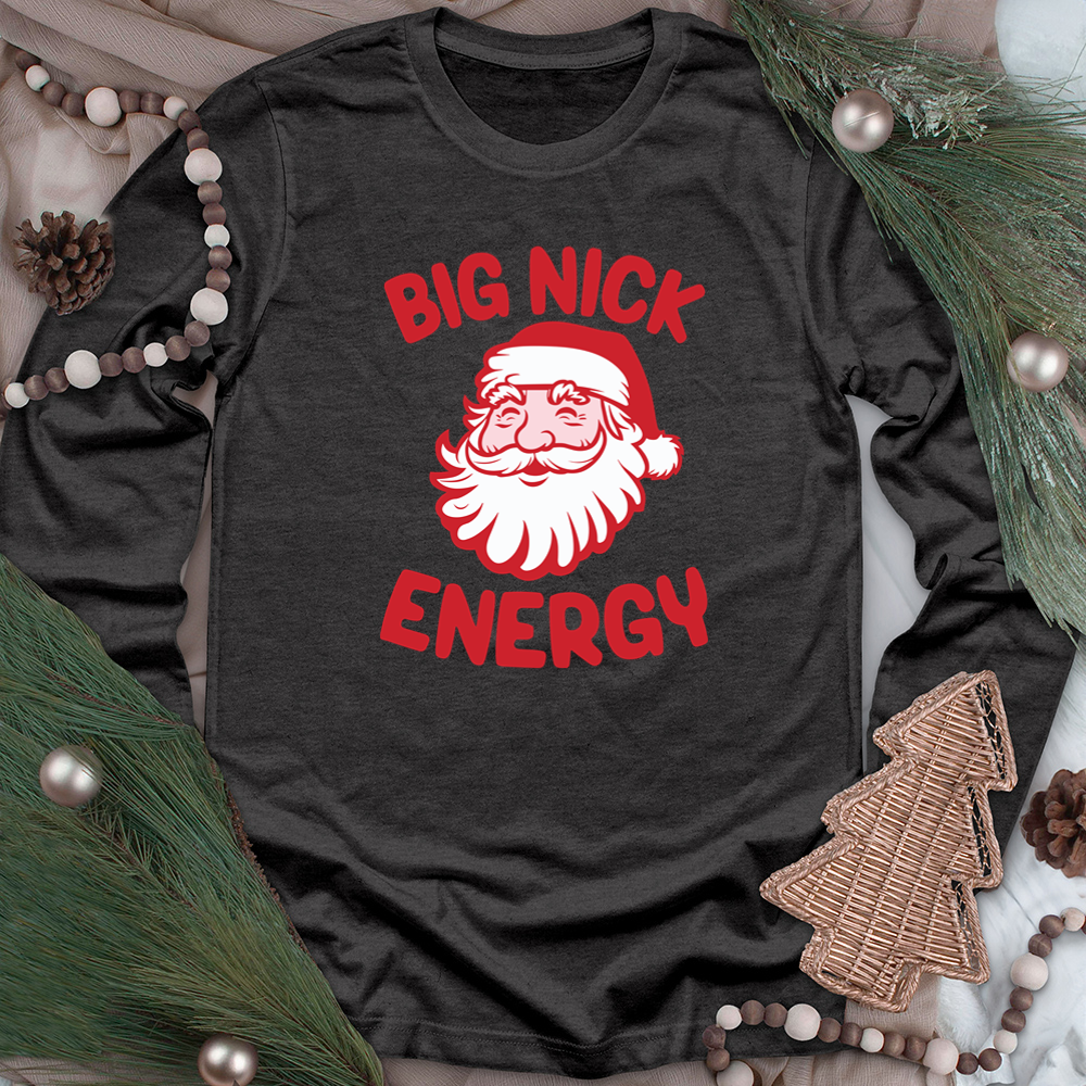 big nick energy unisex long sleeve tee