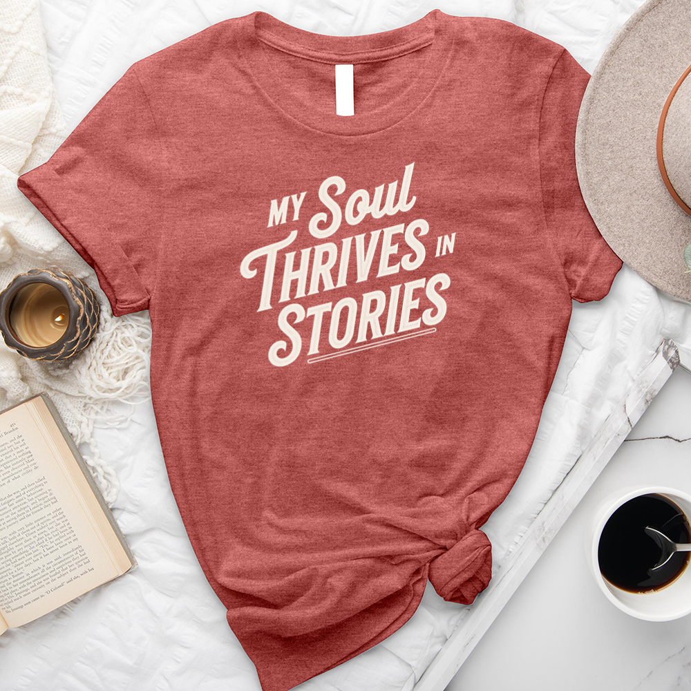 my soul thrives in stories unisex tee