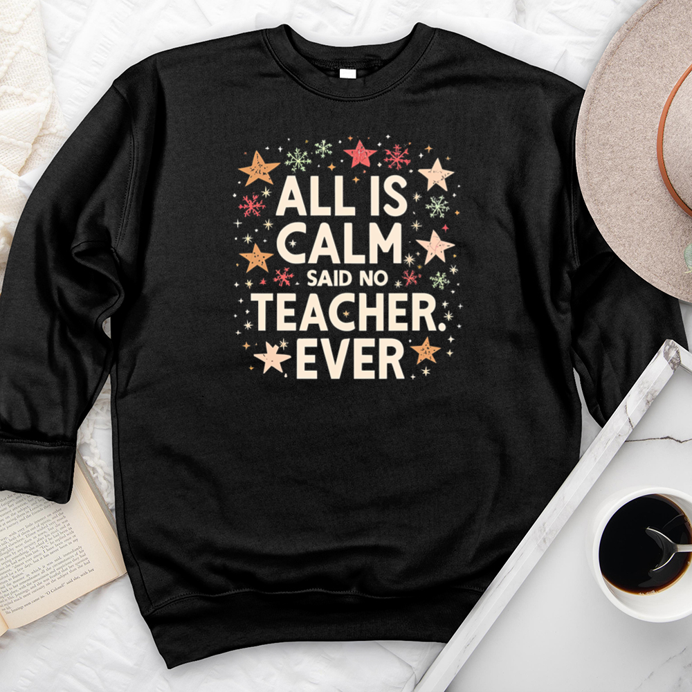 all is calm premium crewneck sweatshirt