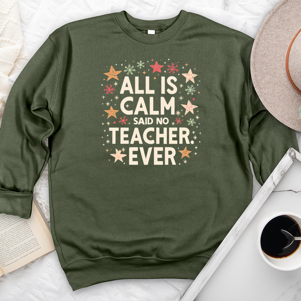 all is calm premium crewneck sweatshirt