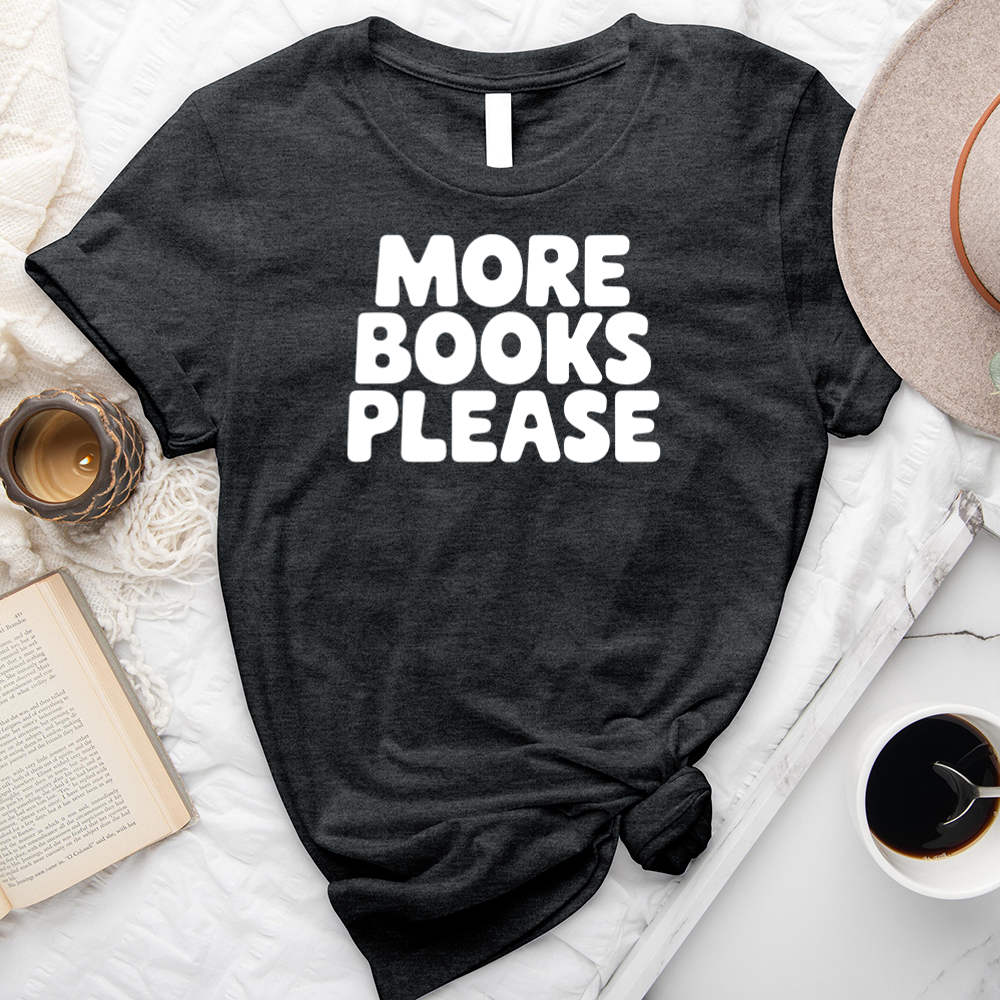 more books please unisex tee