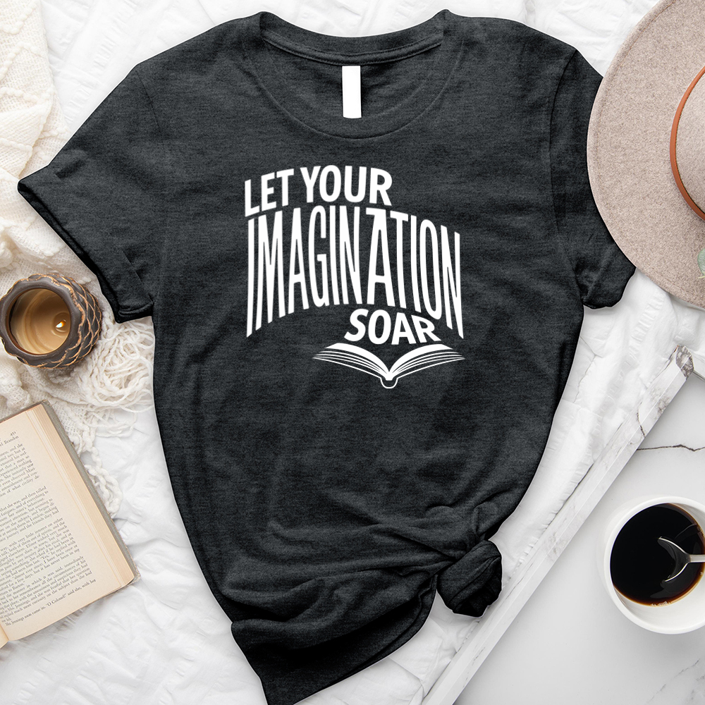 let your imagination soar unisex tee