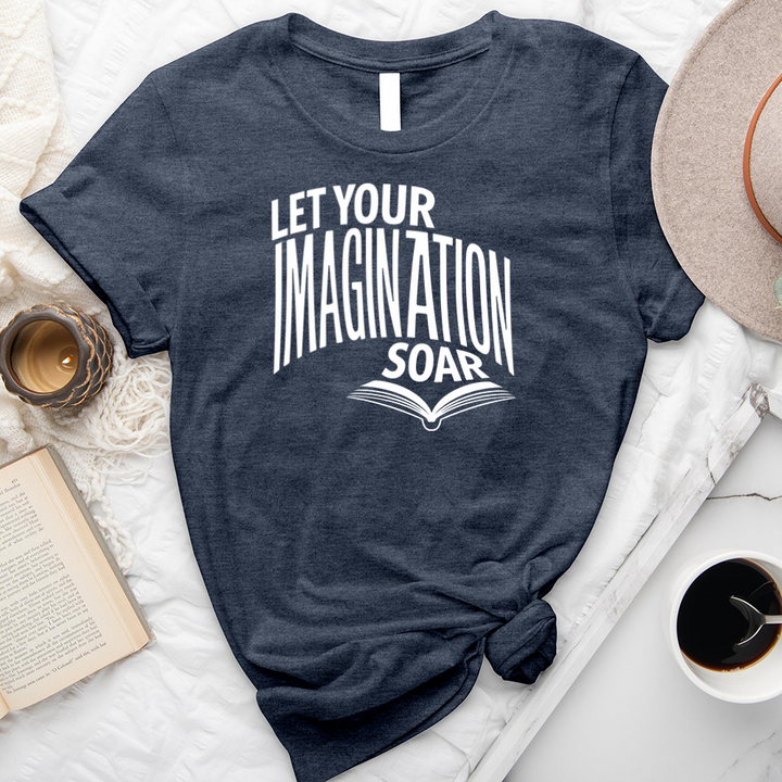 let your imagination soar unisex tee