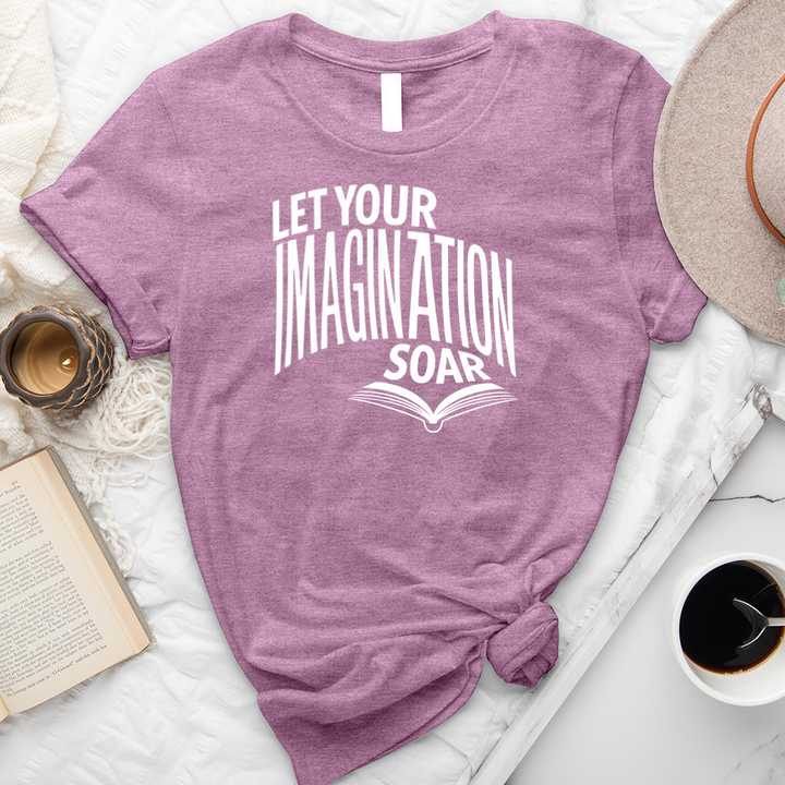 let your imagination soar unisex tee