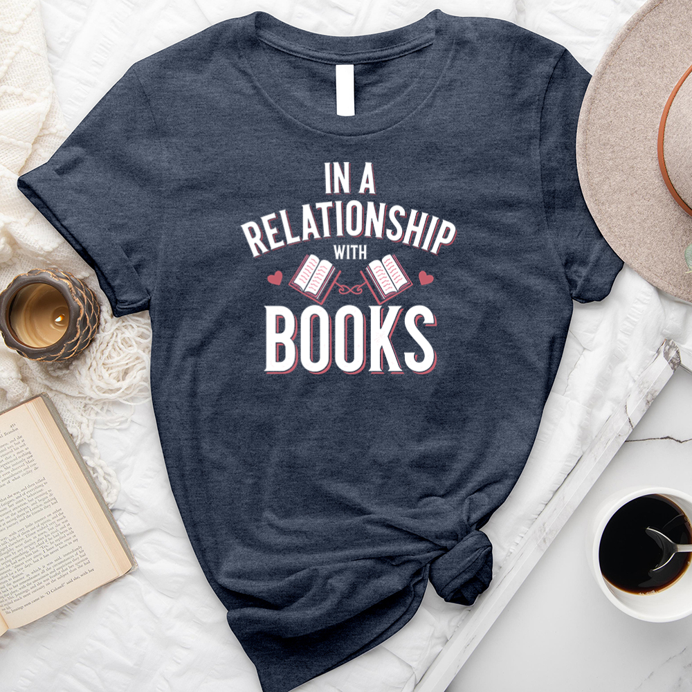 in a relationship with books unisex tee