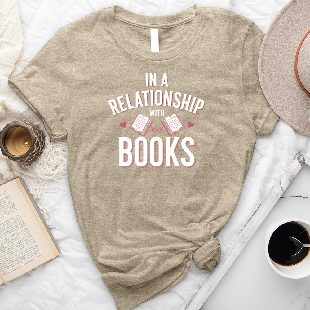 in a relationship with books unisex tee