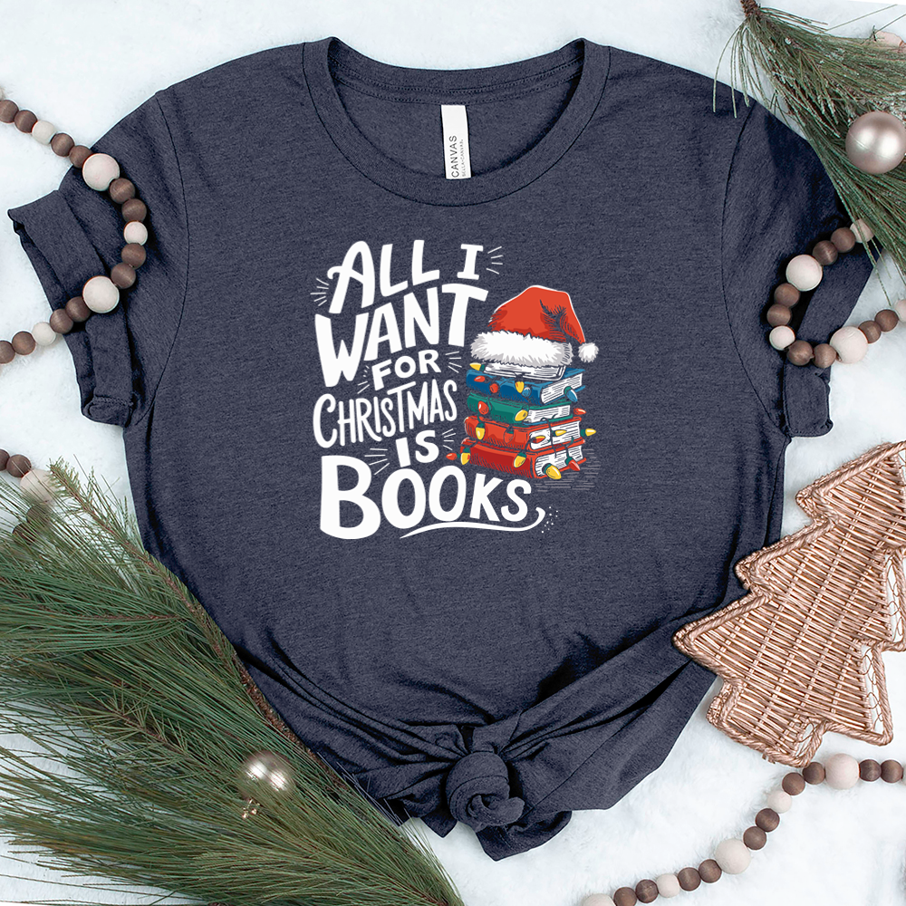 all I want is books unisex tee