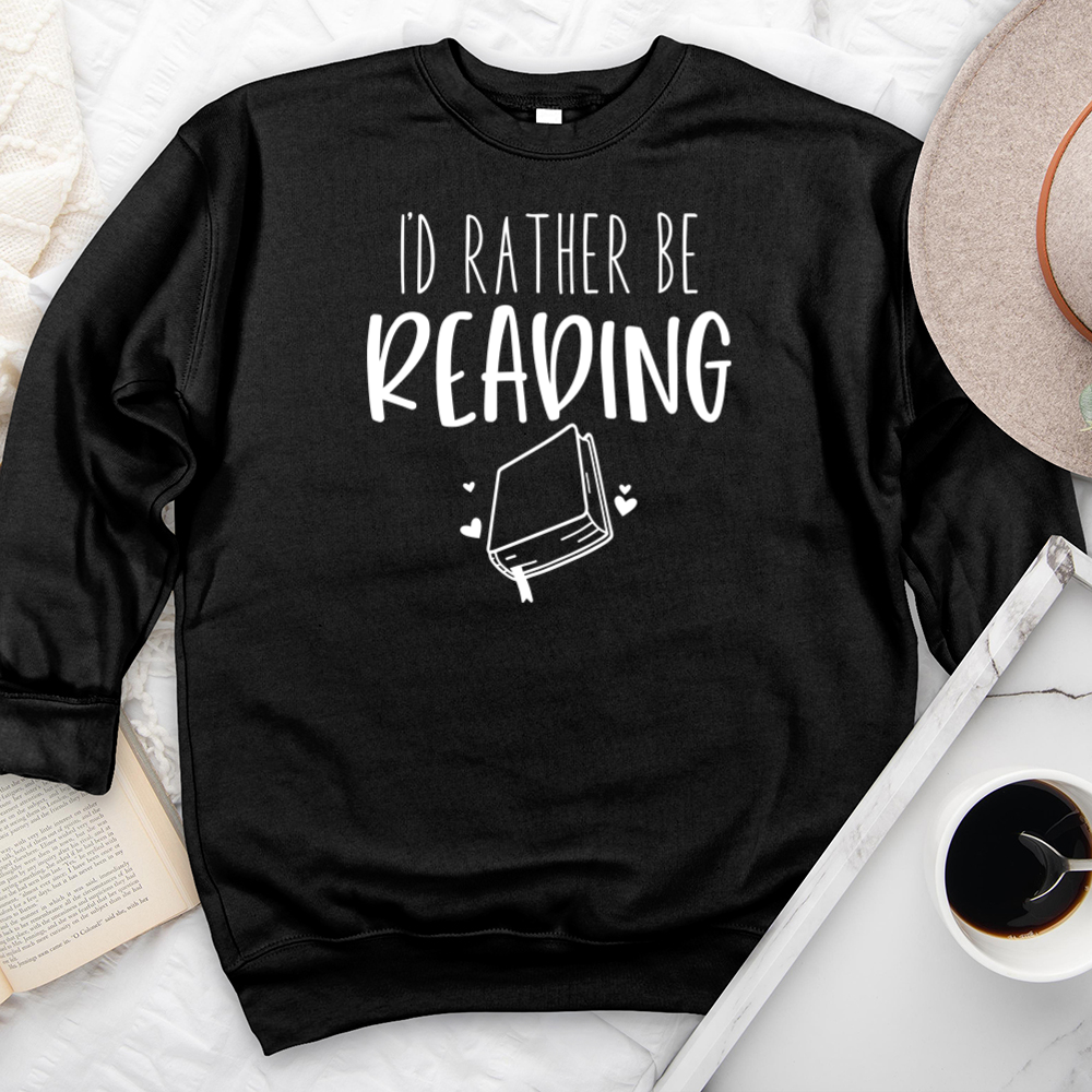 I'd rather be reading premium crewneck sweatshirt