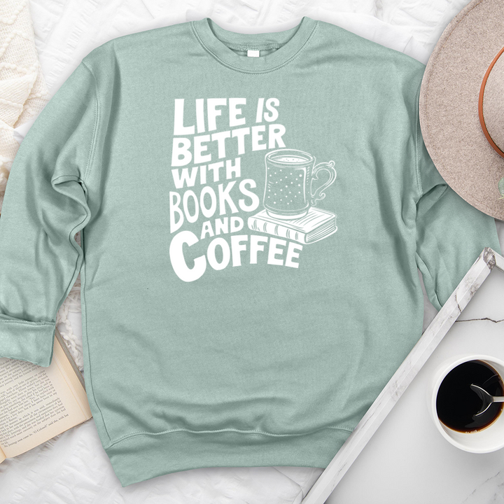 life is better books and coffee premium crewneck sweatshirt