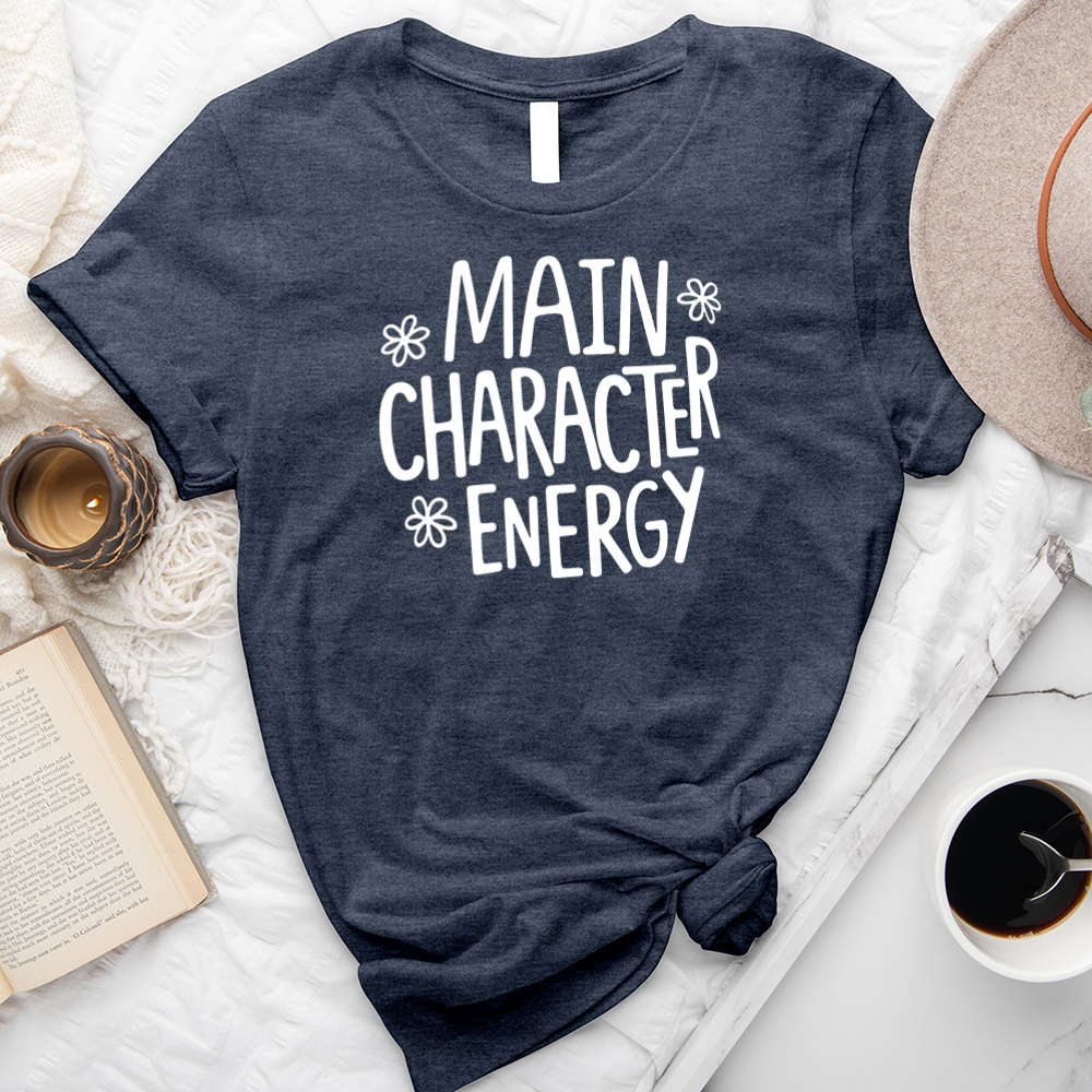 main character energy unisex tee