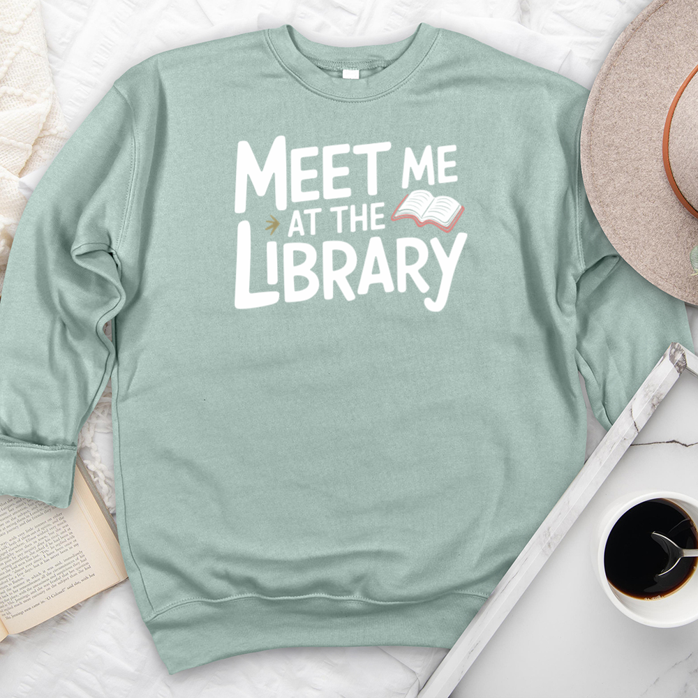 meet me at the library premium crewneck sweatshirt