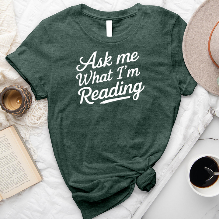 ask me what I'm reading unisex tee