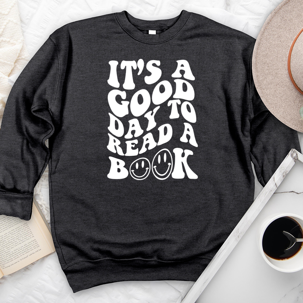 good day to read a book premium crewneck sweatshirt