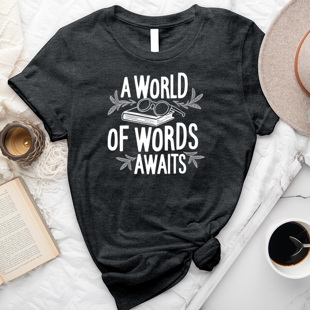 a world of words awaits unisex tee