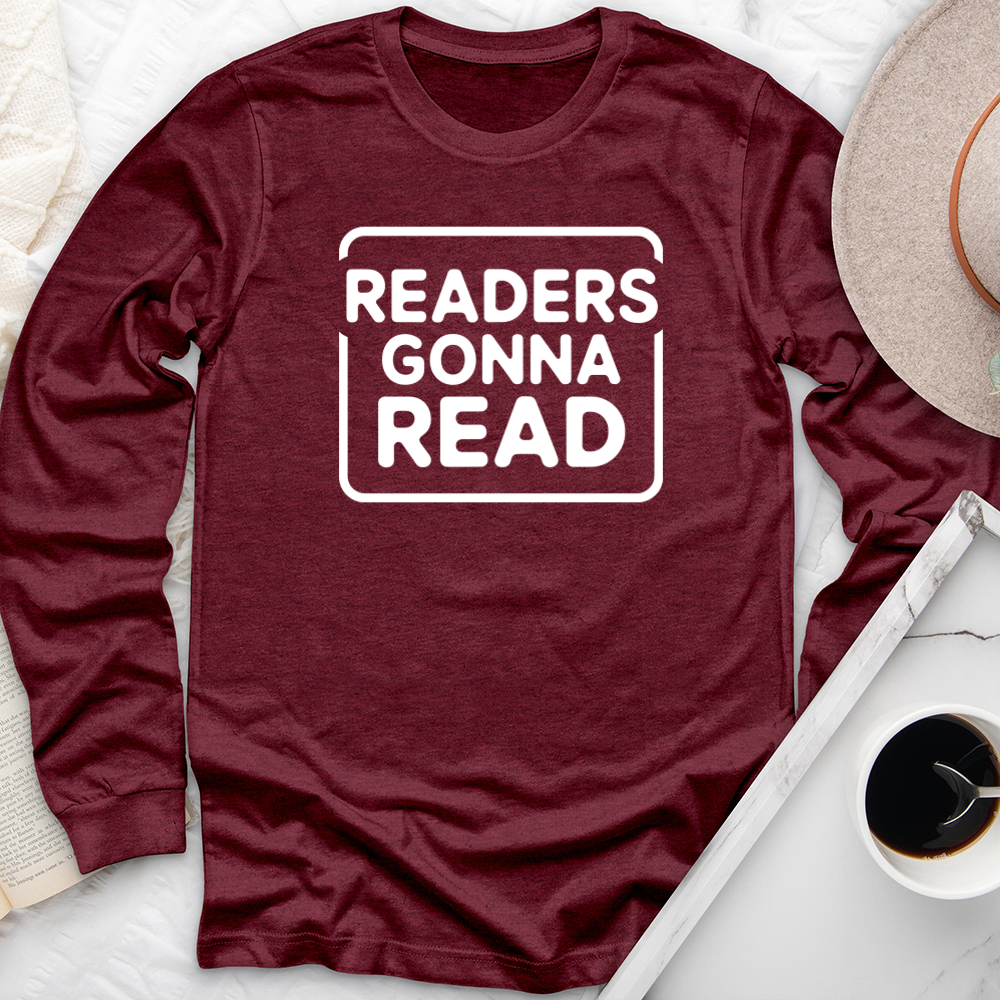 readers gonna read long sleeve unisex tee