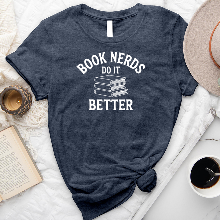 book nerds do it better unisex tee