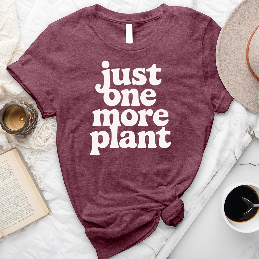 one more plant text unisex tee