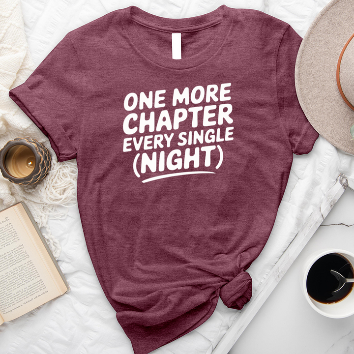 one more chapter every single night unisex tee