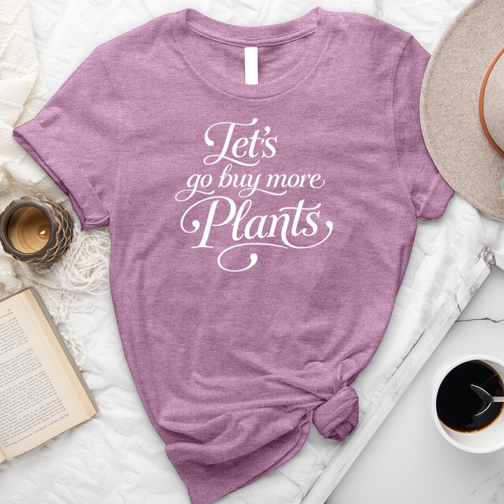 let's go buy more plants unisex tee