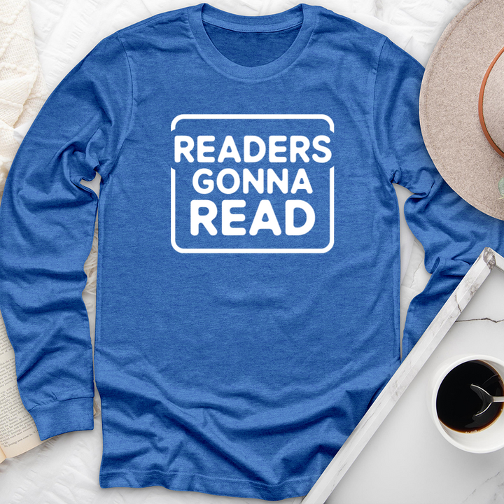 readers gonna read long sleeve unisex tee