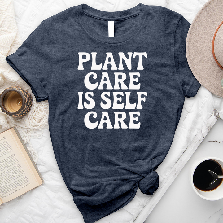 plant care is self care unisex tee