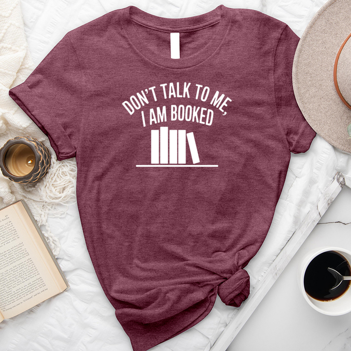 I am booked unisex tee