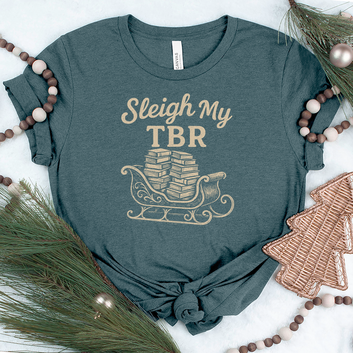 sleigh my tbr unisex tee