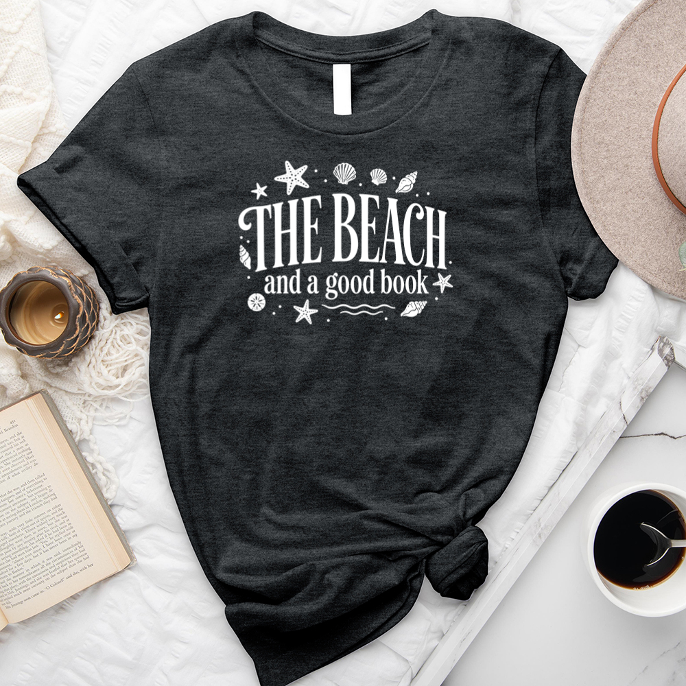 the beach and a good book white unisex tee
