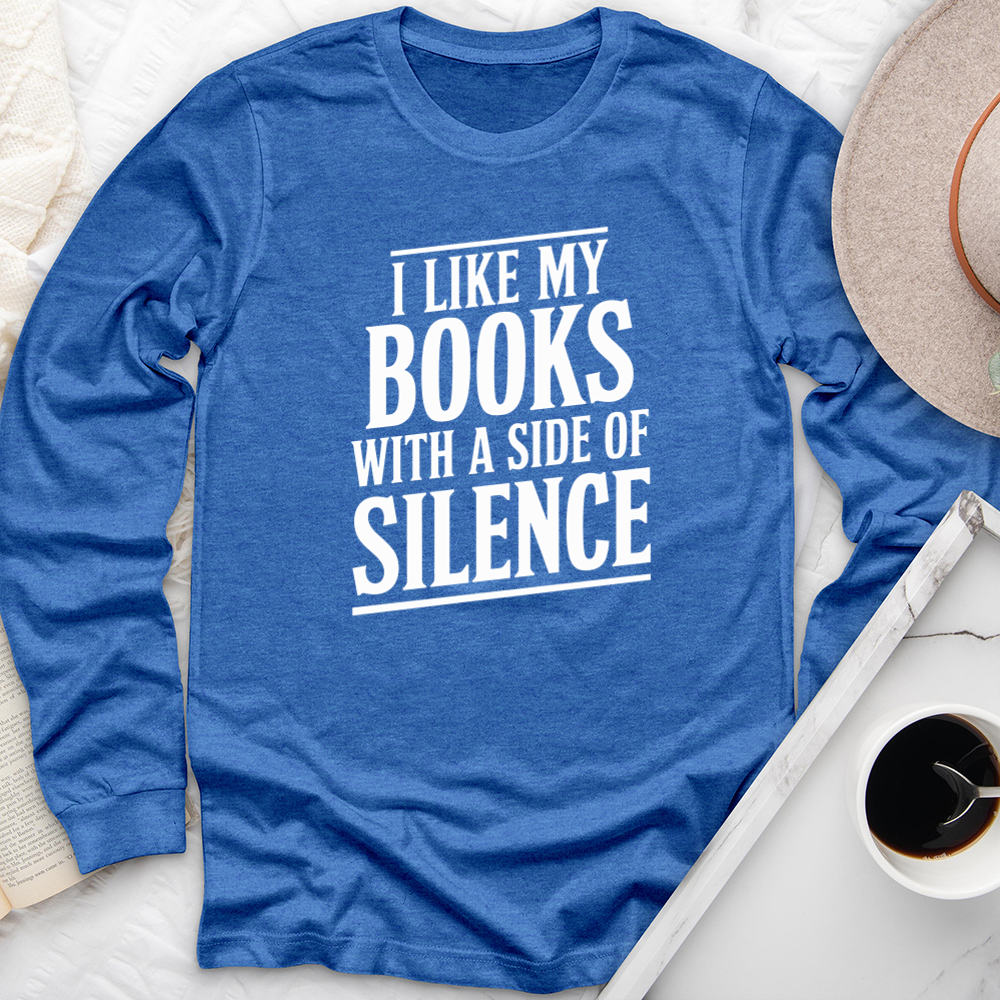 books with a side of silence long sleeve unisex tee
