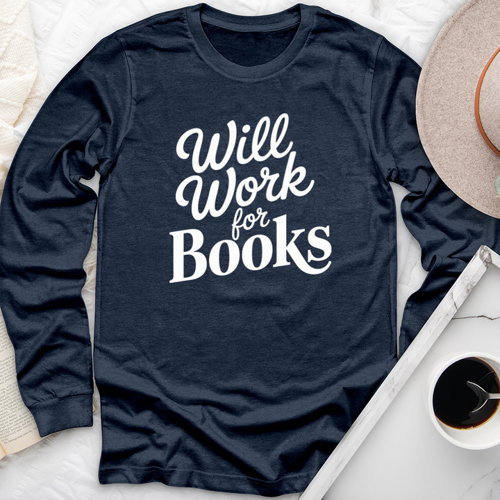 will work for books long sleeve unisex tee