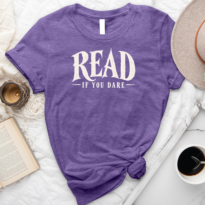 read if you dare unisex tee