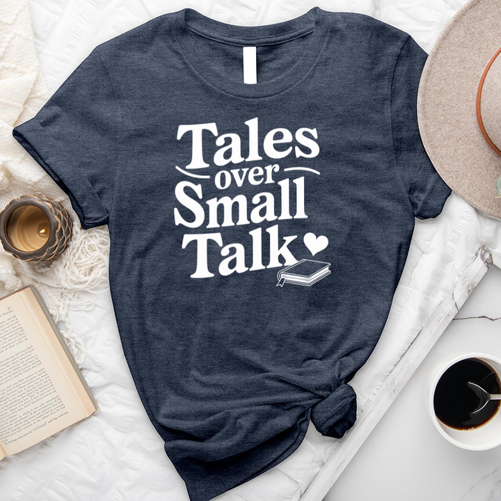 tales over small talk unisex tee