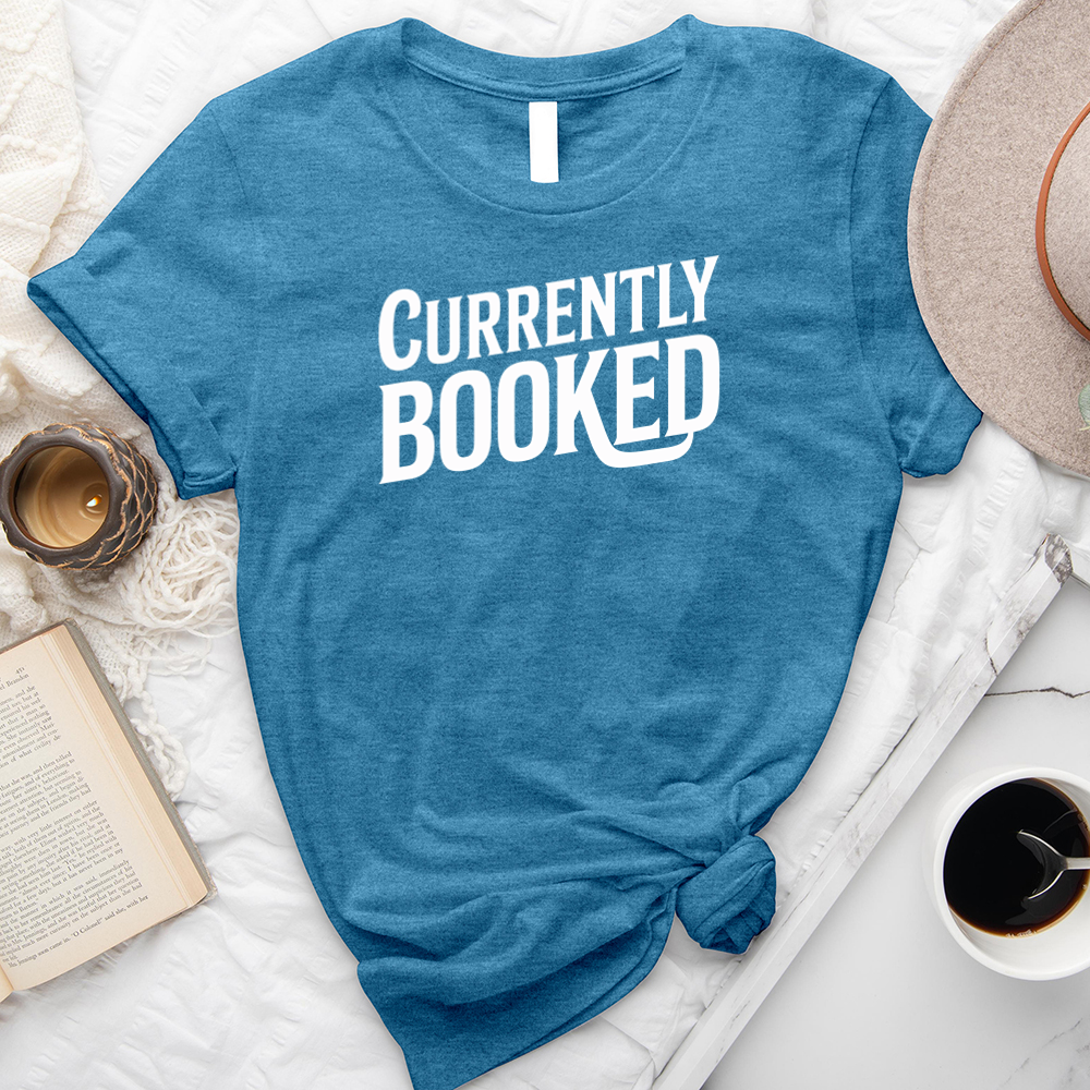 currently booked text unisex tee