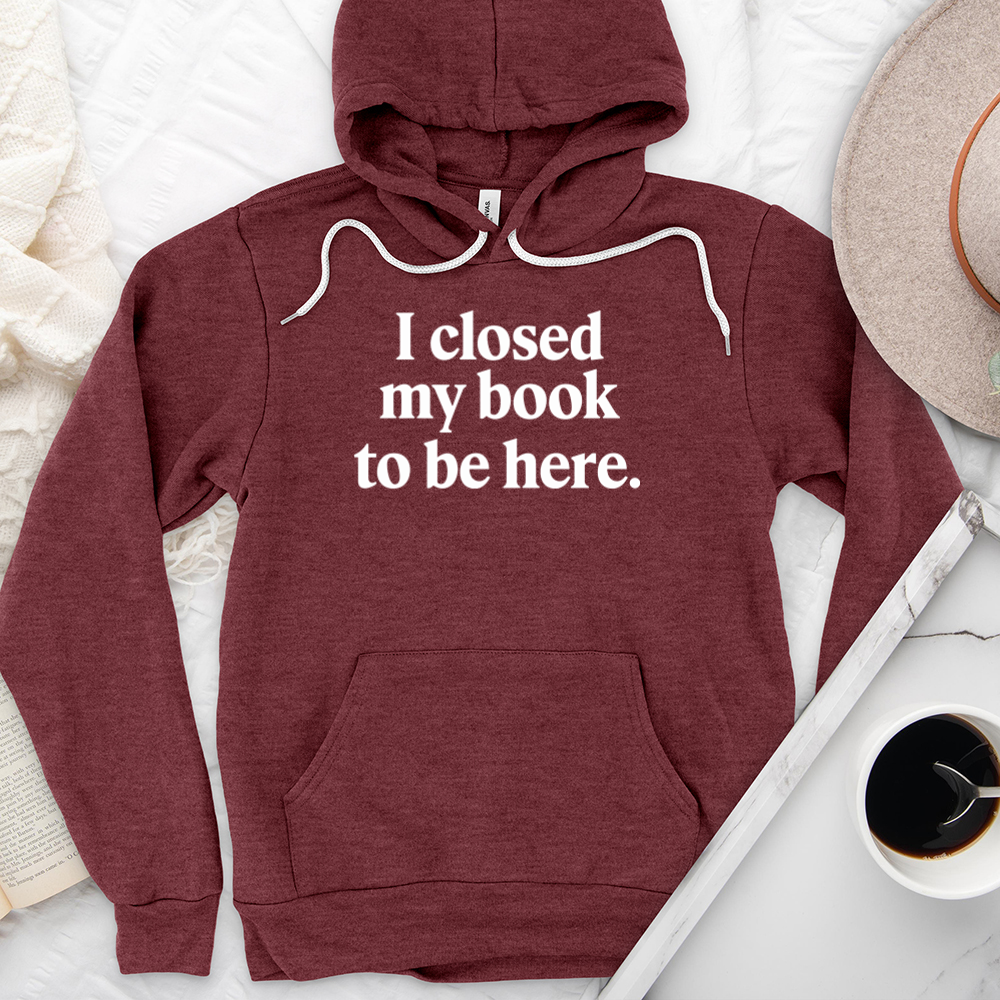 I closed my book premium hoodie sweatshirt