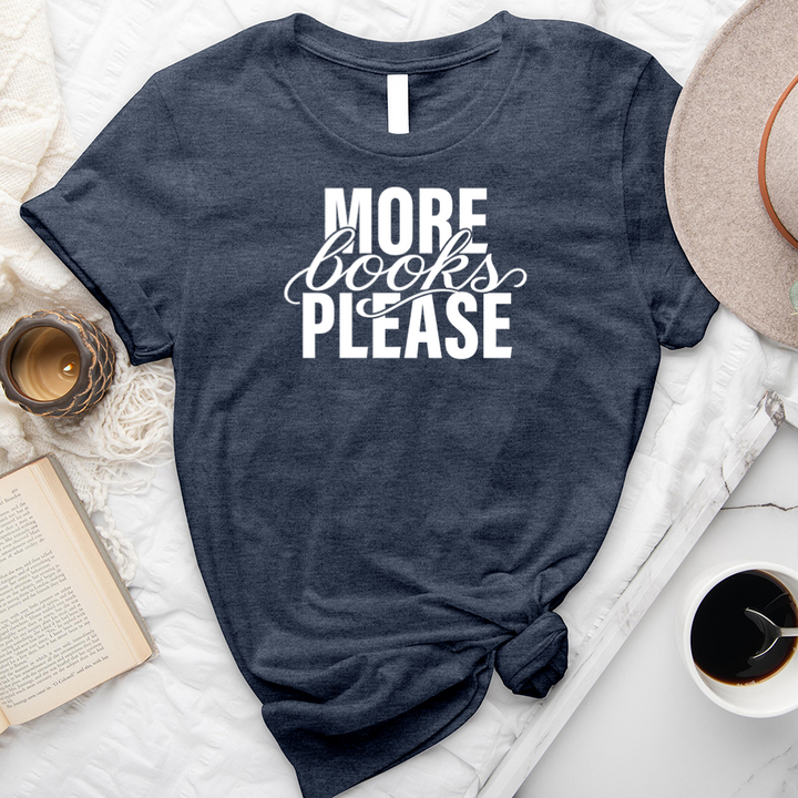 more books please white unisex tee