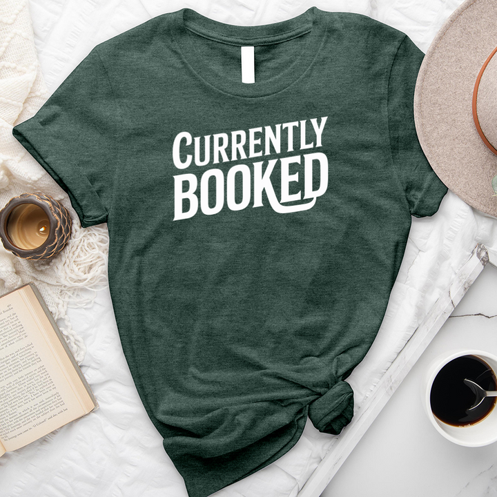 currently booked text unisex tee