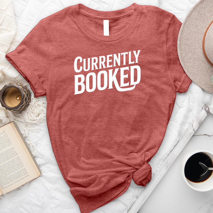 currently booked text unisex tee