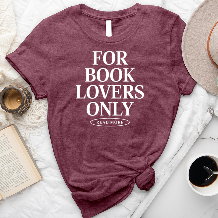 for book lovers only unisex tee