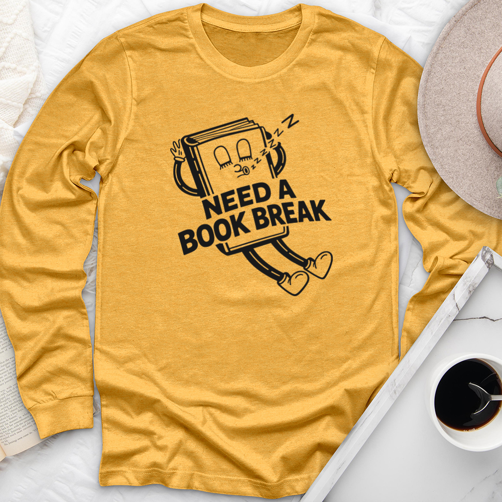 need a book break long sleeve unisex tee