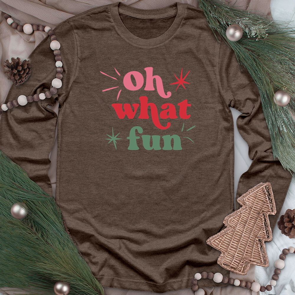 colorful oh what fun long sleeve unisex tee