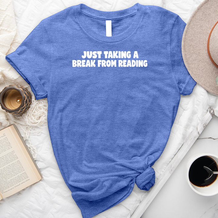 taking a break from reading unisex tee