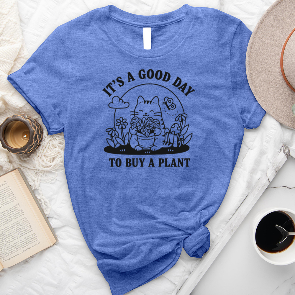 good day to buy a plant unisex tee