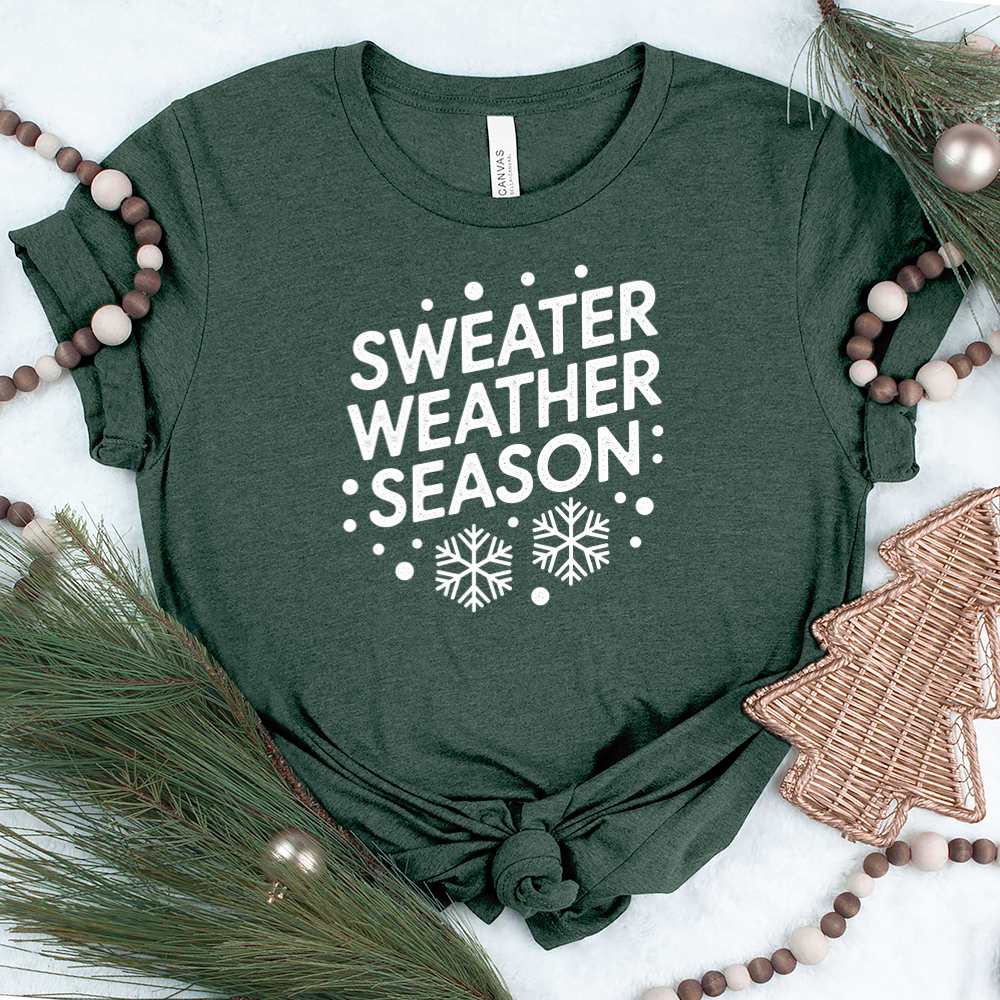 sweater weather season unisex tee
