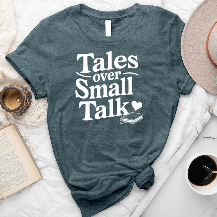 tales over small talk unisex tee