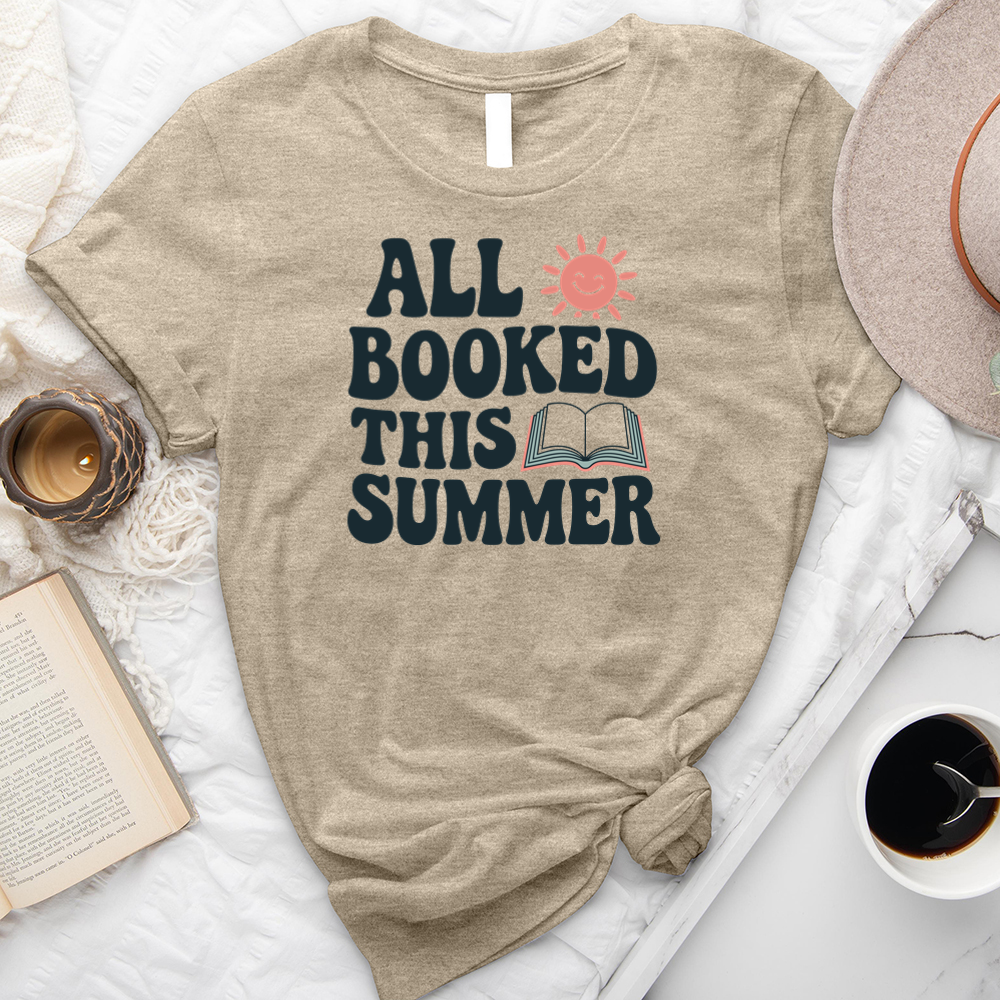 all booked for summer unisex tee