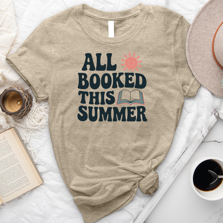 all booked for summer unisex tee