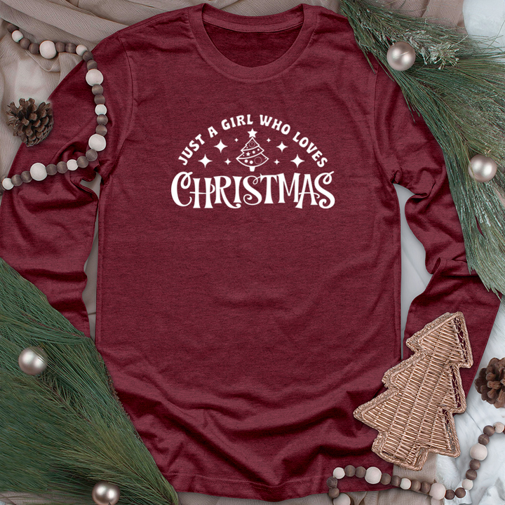 a girl who loves christmas long sleeve unisex tee