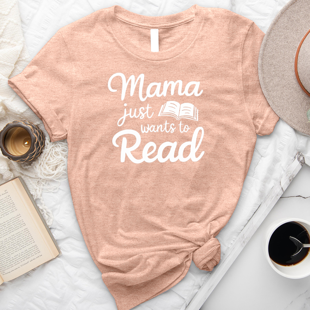 mama wants to read unisex tee