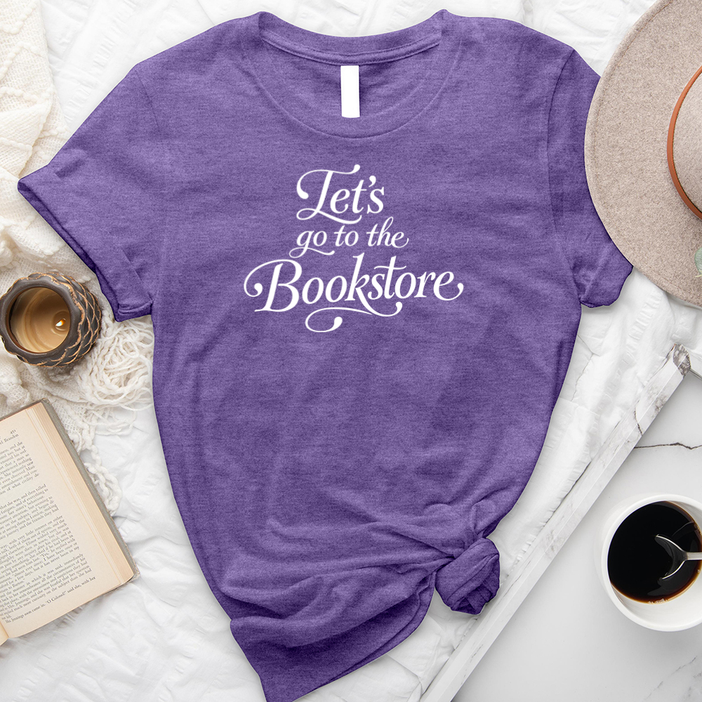 let's go to the bookstore unisex tee