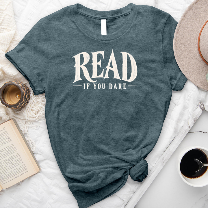 read if you dare unisex tee